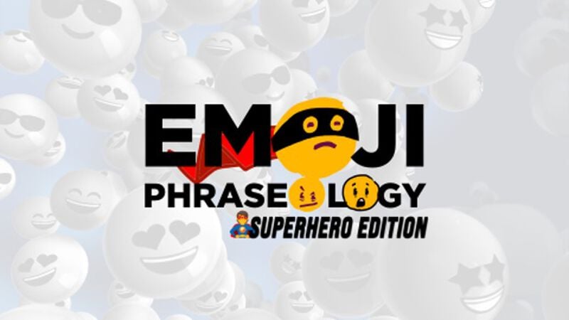Emoji Phraseology - Superhero Edition